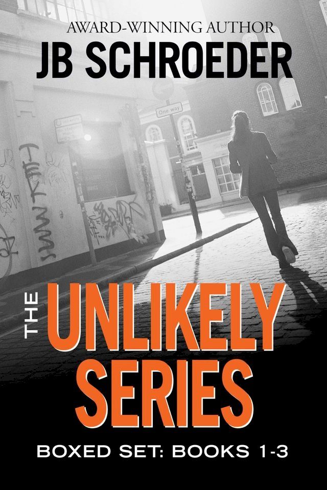  The Unlikely Series Boxed Set: Books 1-3(Kobo/電子書)