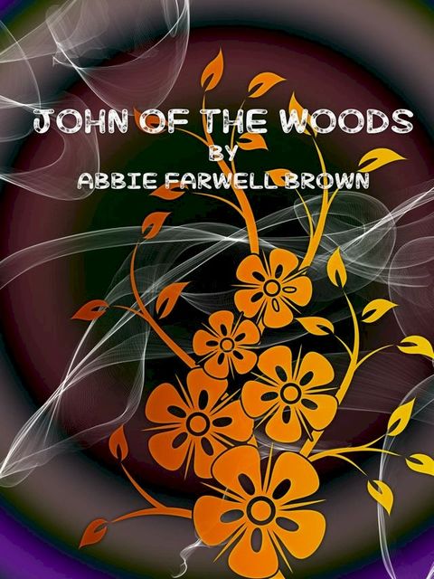 John of the Woods(Kobo/電子書)