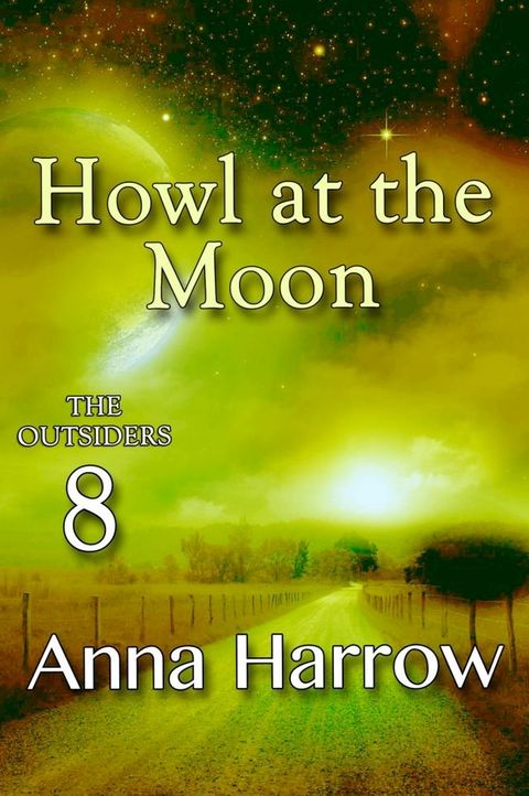 Howl at the Moon(Kobo/電子書)