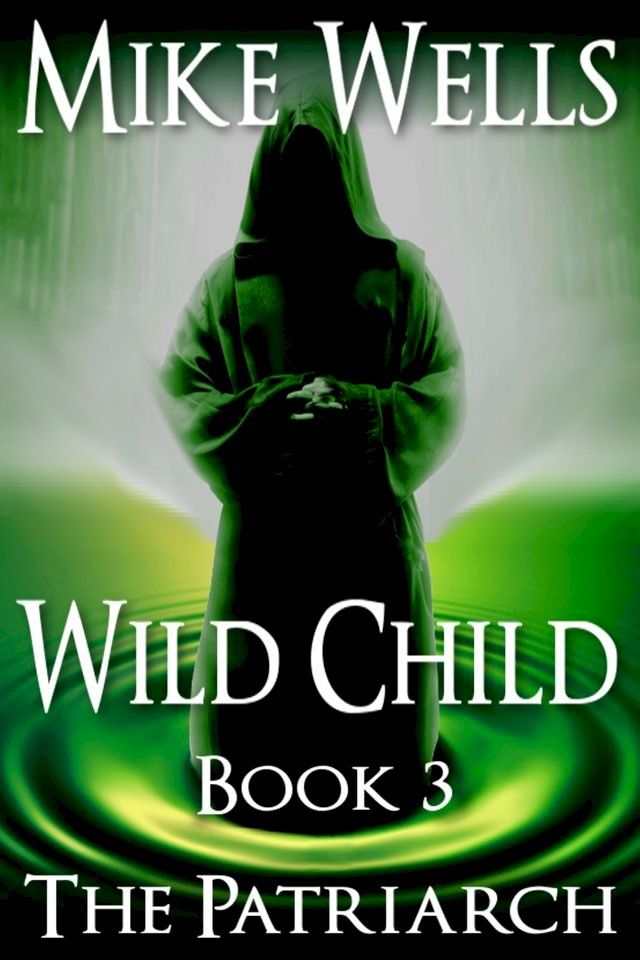  Wild Child, Book 3(Kobo/電子書)