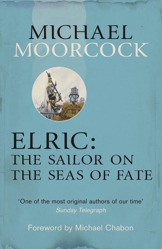  Elric: The Sailor on the Seas of Fate(Kobo/電子書)