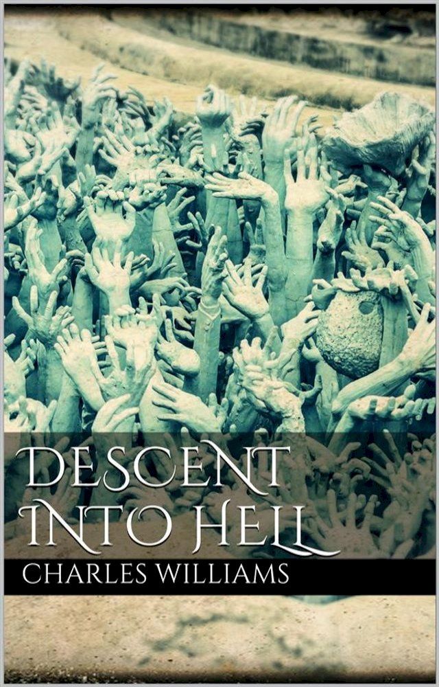  Descent Into Hell(Kobo/電子書)