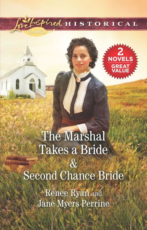 The Marshal Takes a Bride & Second Chance Bride(Kobo/電子書)