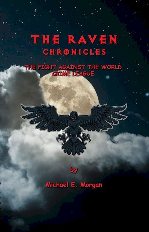 The Raven Chronicles(Kobo/電子書)