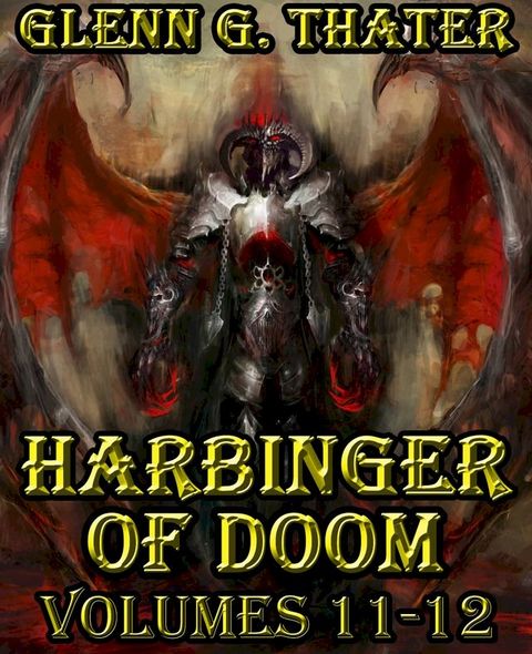 HARBINGER OF DOOM - VOLUMES 11-12(Kobo/電子書)