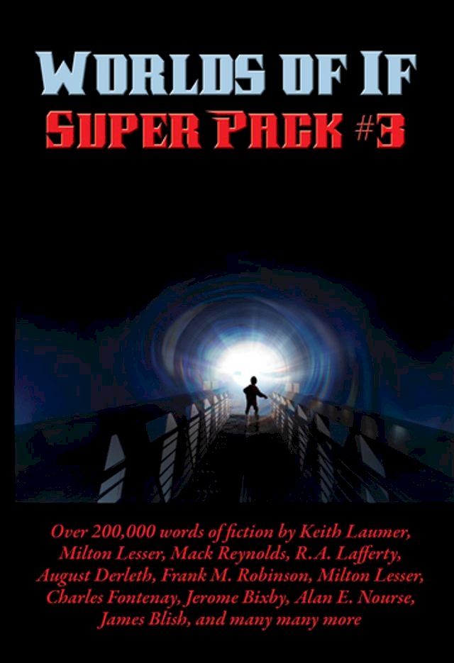  Worlds of If Super Pack #3(Kobo/電子書)