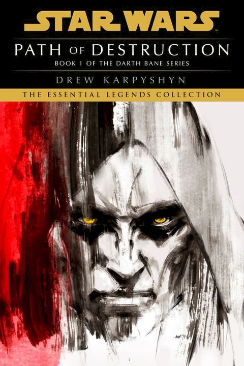 Path of Destruction: Star Wars Legends (Darth Bane)(Kobo/電子書)