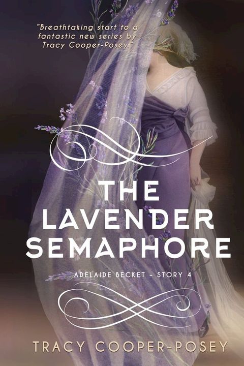 The Lavender Semaphore(Kobo/電子書)