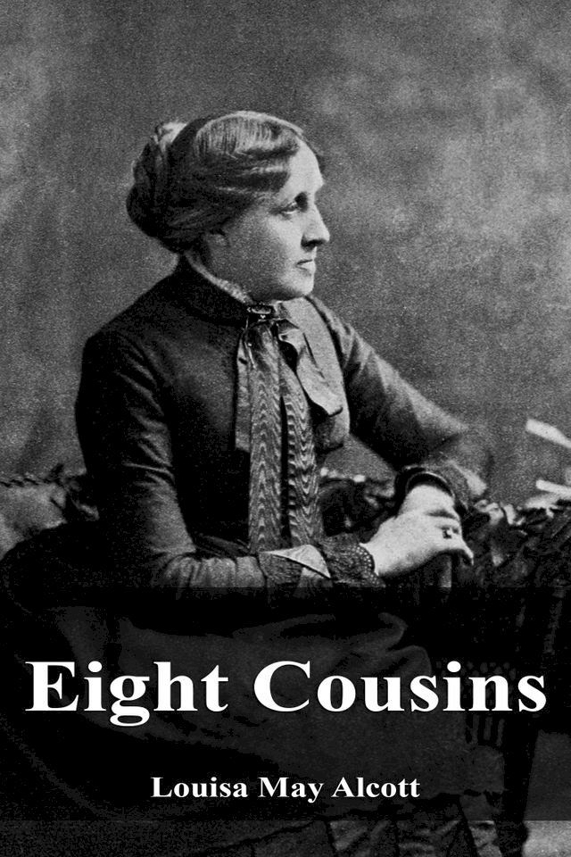  Eight Cousins(Kobo/電子書)