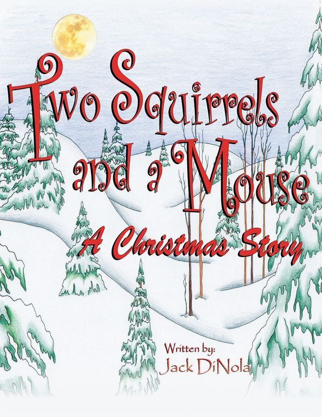  Two Squirrels and a Mouse(Kobo/電子書)