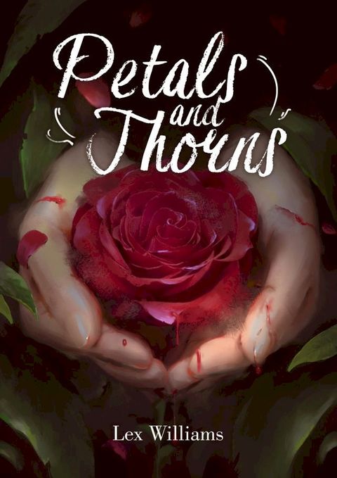 Petals and Thorns(Kobo/電子書)