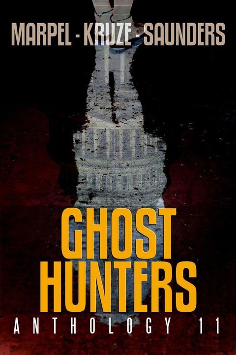 Ghost Hunters Anthology 11(Kobo/電子書)