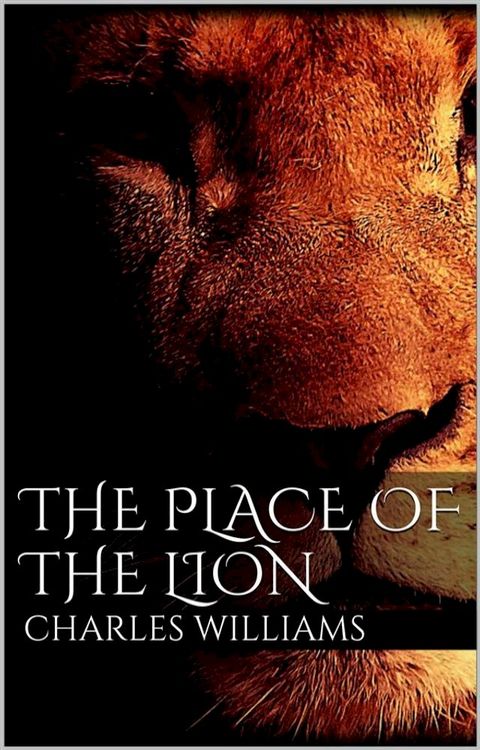 The Place of the Lion(Kobo/電子書)