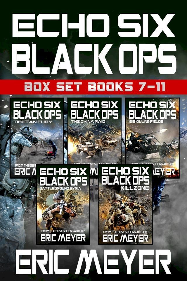  Echo Six: Black Ops - Box Set (Books 7-11)(Kobo/電子書)