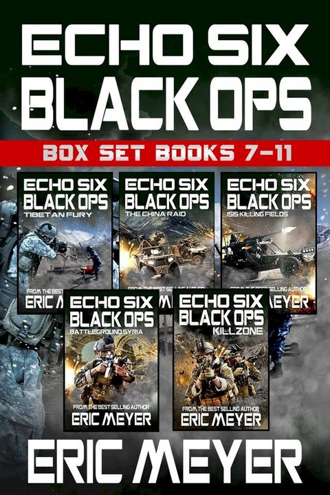 Echo Six: Black Ops - Box Set (Books 7-11)(Kobo/電子書)