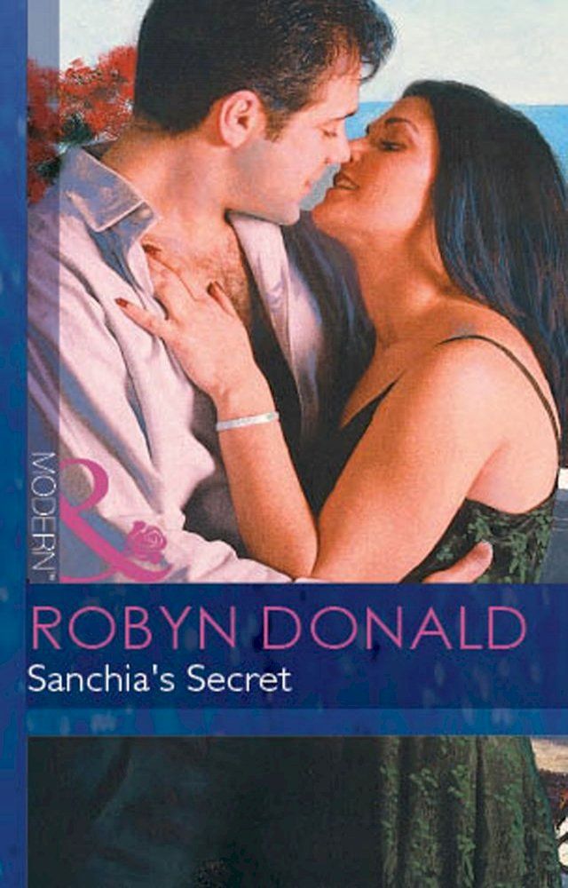  Sanchia's Secret (Mills & Boon Modern)(Kobo/電子書)