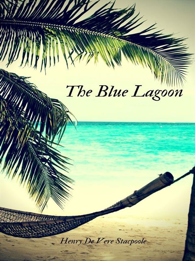  The Blue Lagoon(Kobo/電子書)