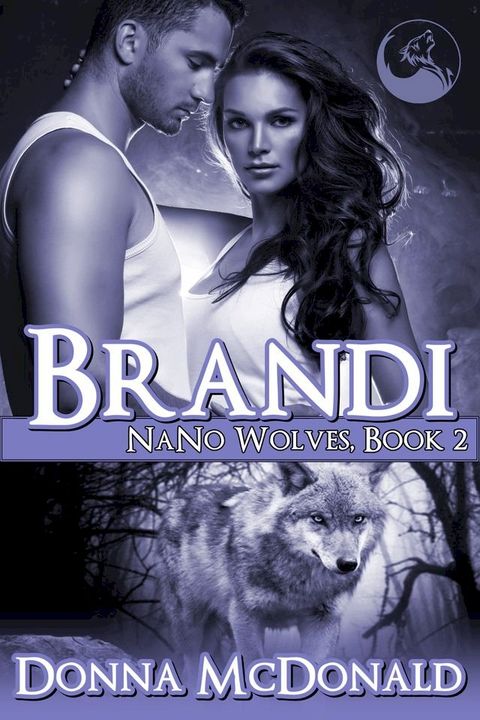 Brandi: Nano Wolves 2(Kobo/電子書)