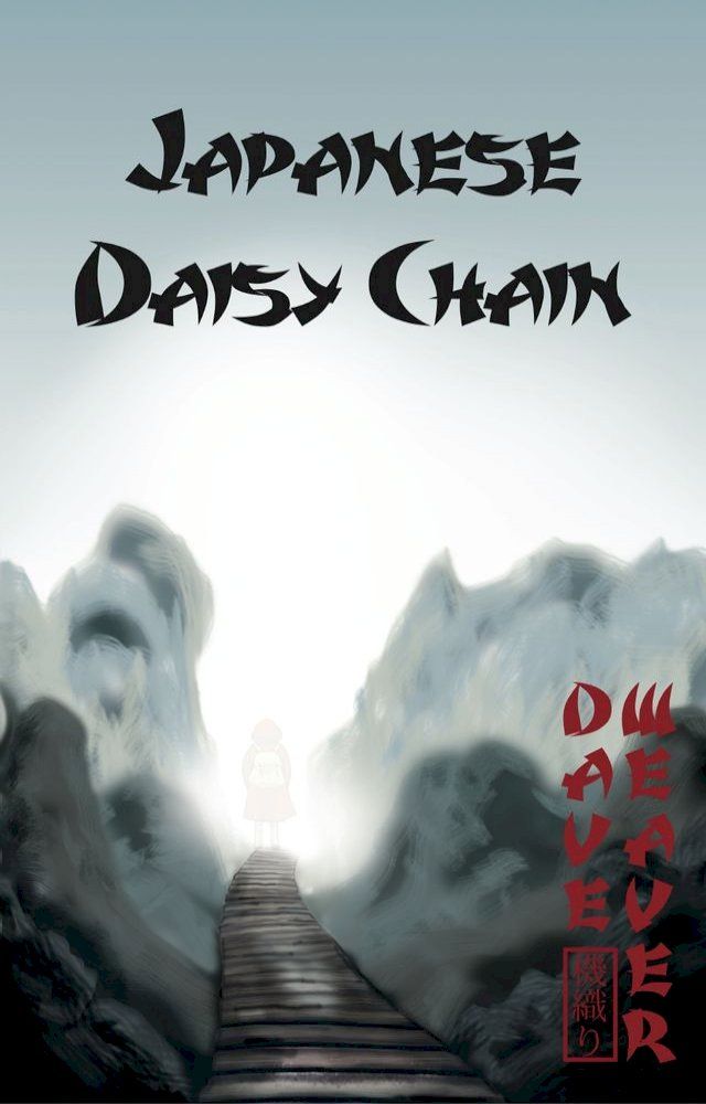  Japanese Daisy Chain(Kobo/電子書)