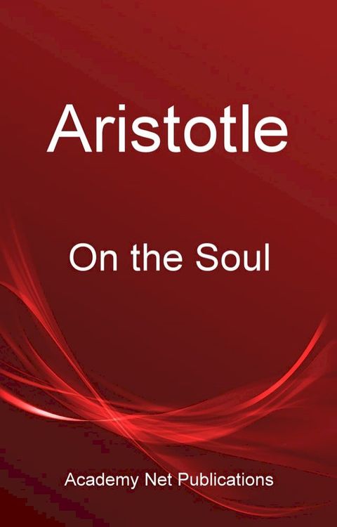 Aristotle - On the Soul(Kobo/電子書)