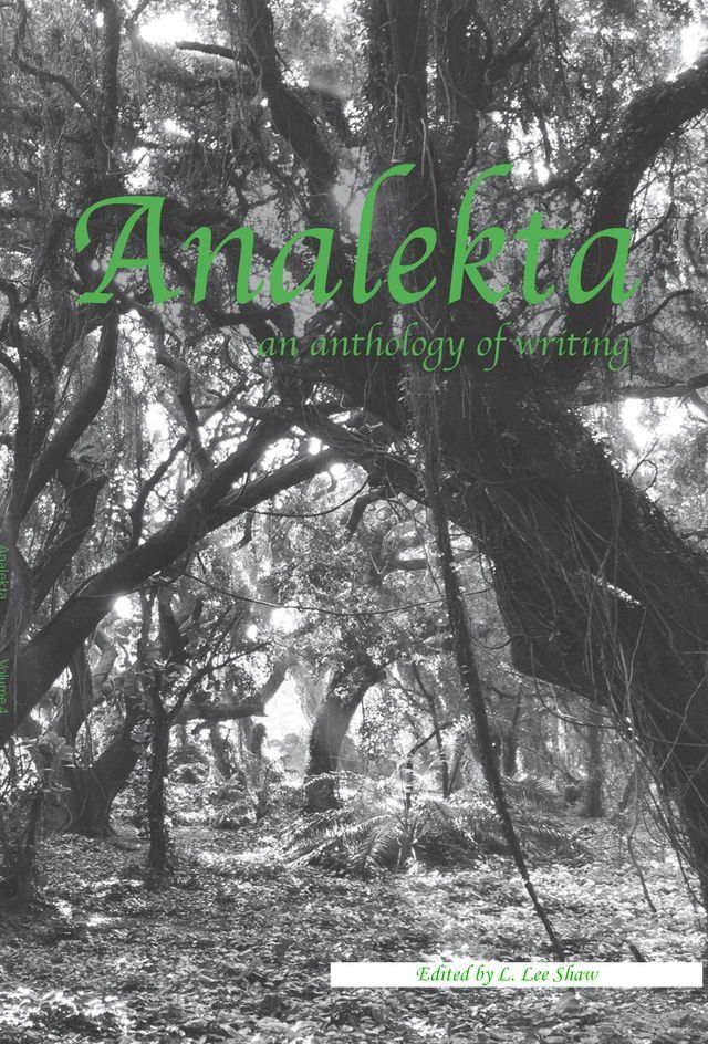  Analekta-an anthology of writing(Kobo/電子書)