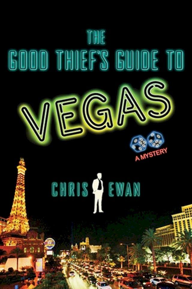  The Good Thief's Guide to Vegas(Kobo/電子書)