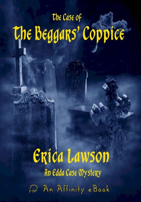 The Case of the Beggars' Coppice(Kobo/電子書)