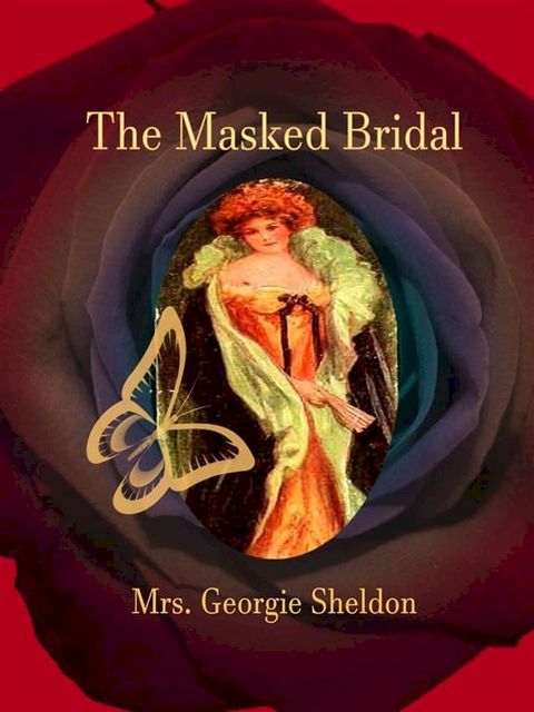 The Masked Bridal(Kobo/電子書)