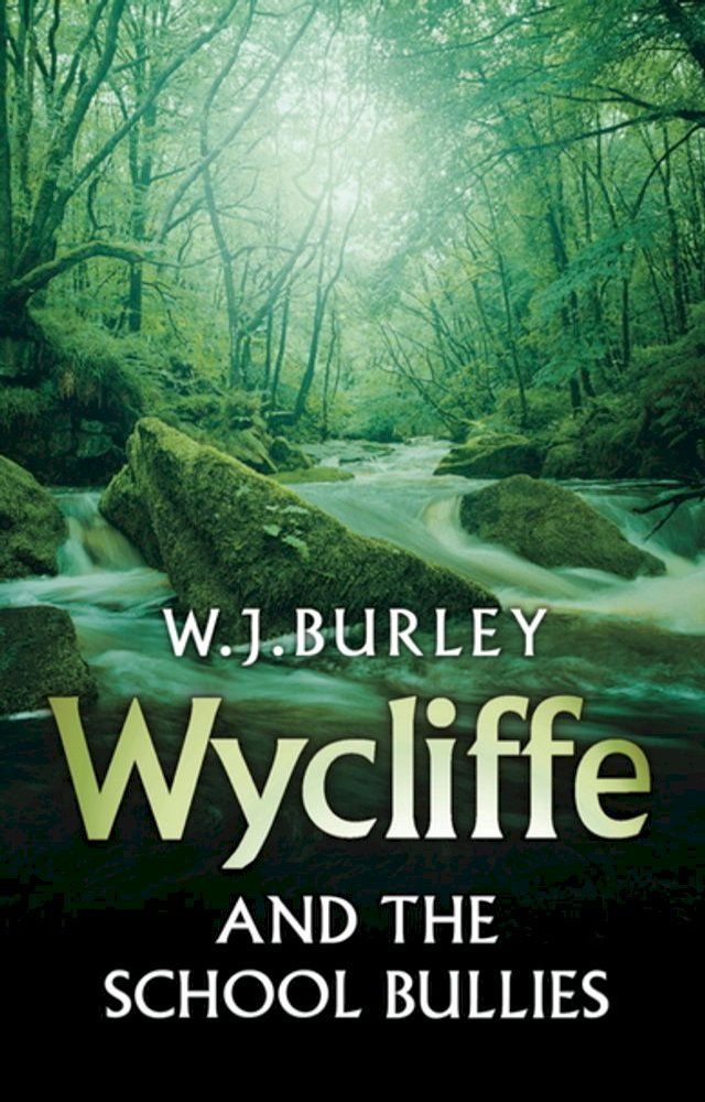  Wycliffe and the School Bullies(Kobo/電子書)