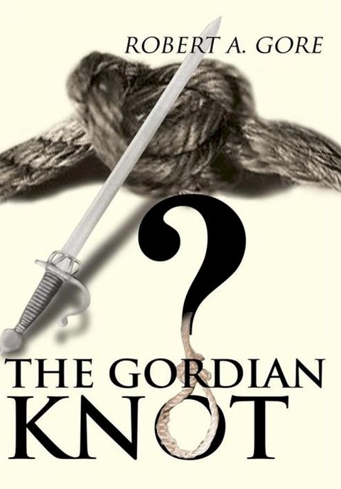 The Gordian Knot(Kobo/電子書)