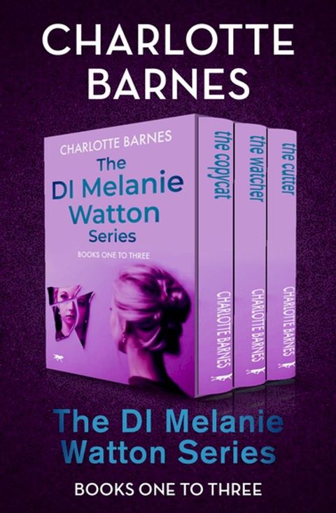 The DI Melanie Watton Series Books One to Three(Kobo/電子書)