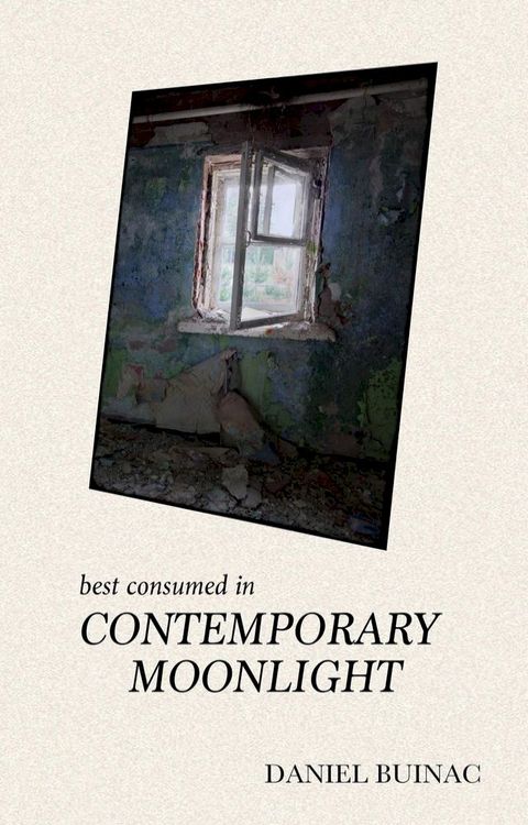 Best Consumed in Contemporary Moonlight(Kobo/電子書)