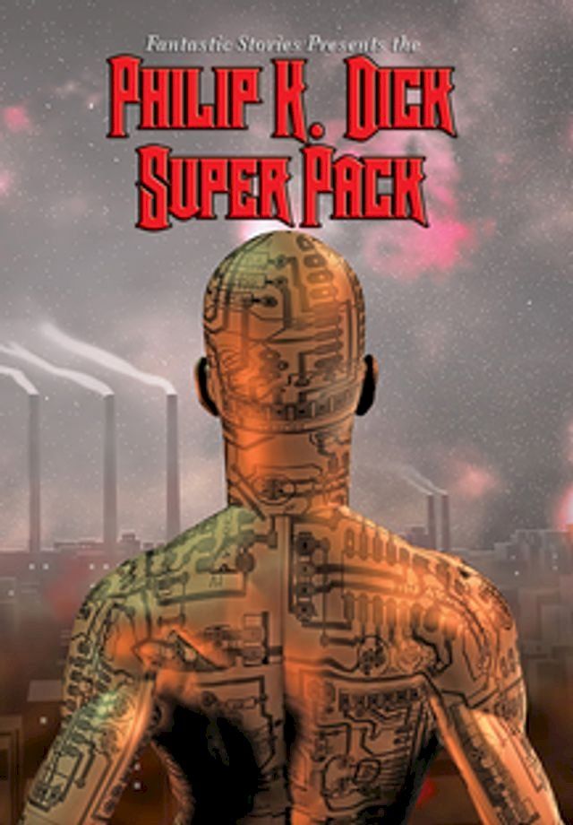  Philip K. Dick Super Pack(Kobo/電子書)