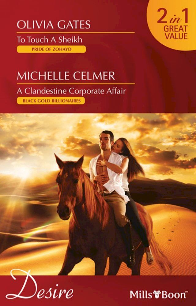  To Touch A Sheikh/A Clandestine Corporate Affair(Kobo/電子書)