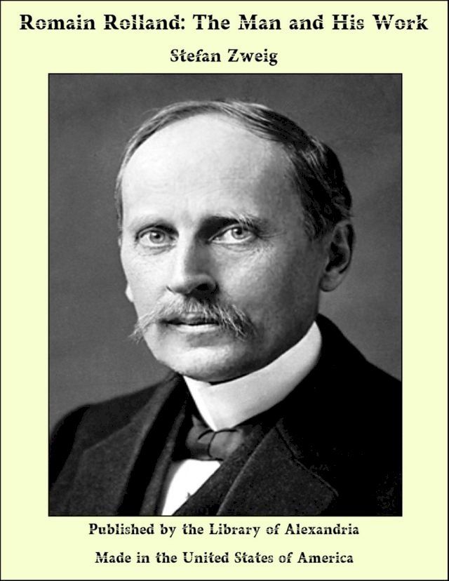  Romain Rolland: The Man and His Work(Kobo/電子書)