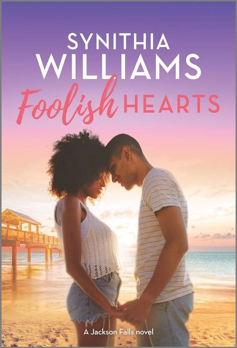 Foolish Hearts(Kobo/電子書)