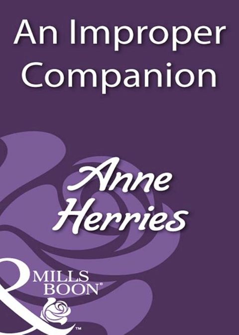 An Improper Companion (Mills & Boon Historical)(Kobo/電子書)