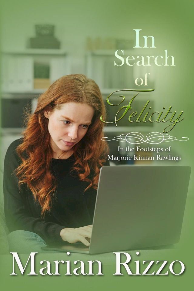  In Search of Felicity(Kobo/電子書)