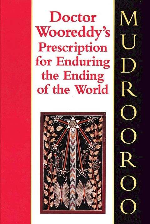 Doctor Wooreddy's Prescription for Enduring the End of the World(Kobo/電子書)