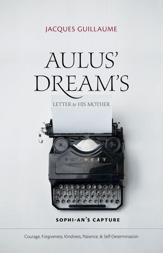  Aulus' Dream's Letter to His Mother(Kobo/電子書)