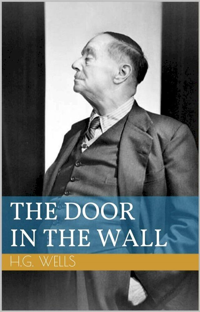  The Door in the Wall(Kobo/電子書)