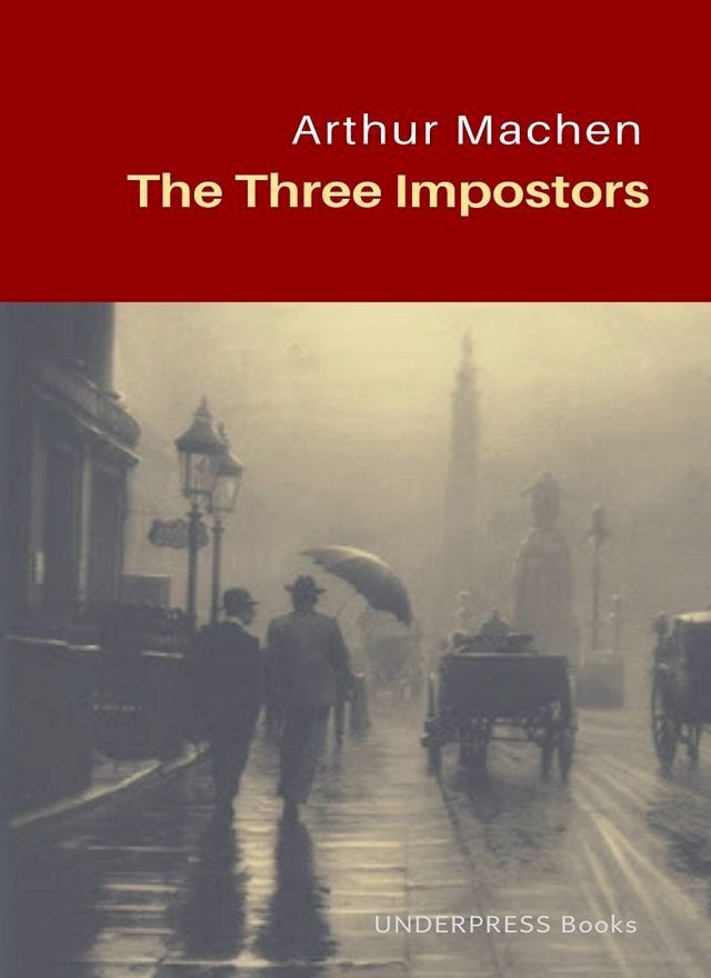  The Three Impostors(Kobo/電子書)