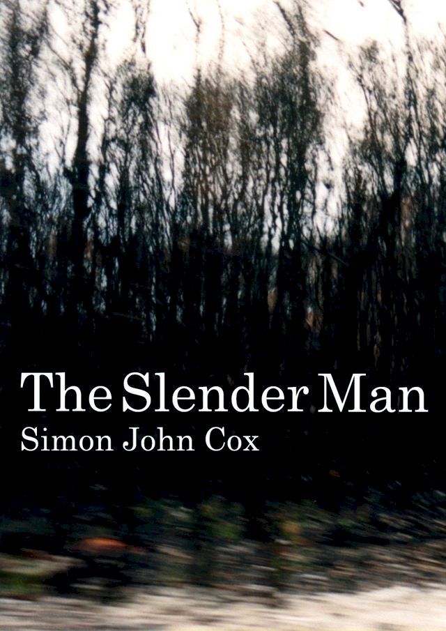  The Slender Man(Kobo/電子書)