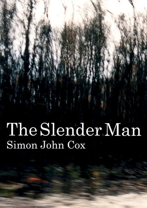 The Slender Man(Kobo/電子書)