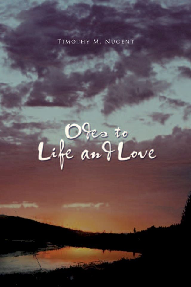  Odes to Life and Love(Kobo/電子書)