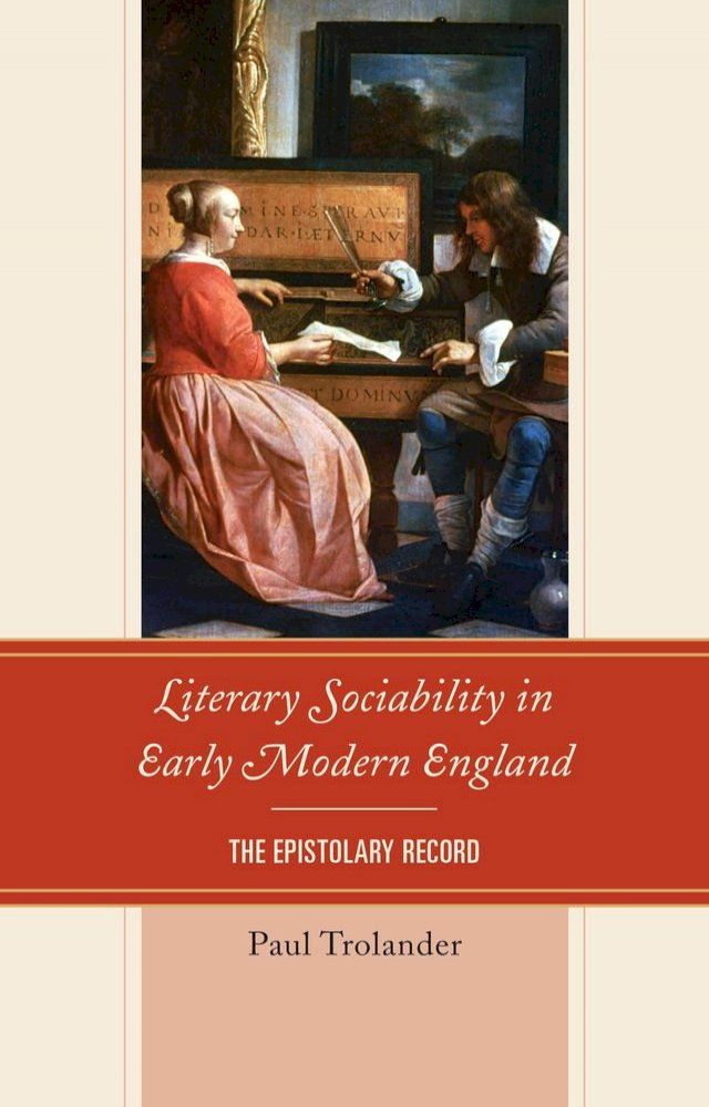  Literary Sociability in Early Modern England(Kobo/電子書)