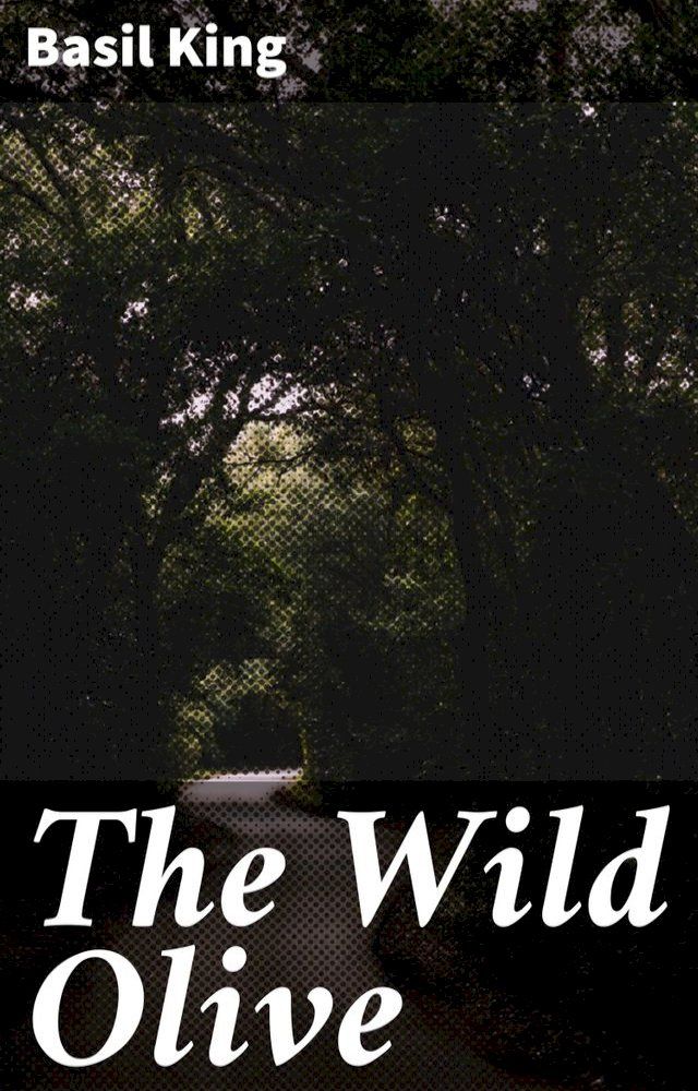  The Wild Olive(Kobo/電子書)