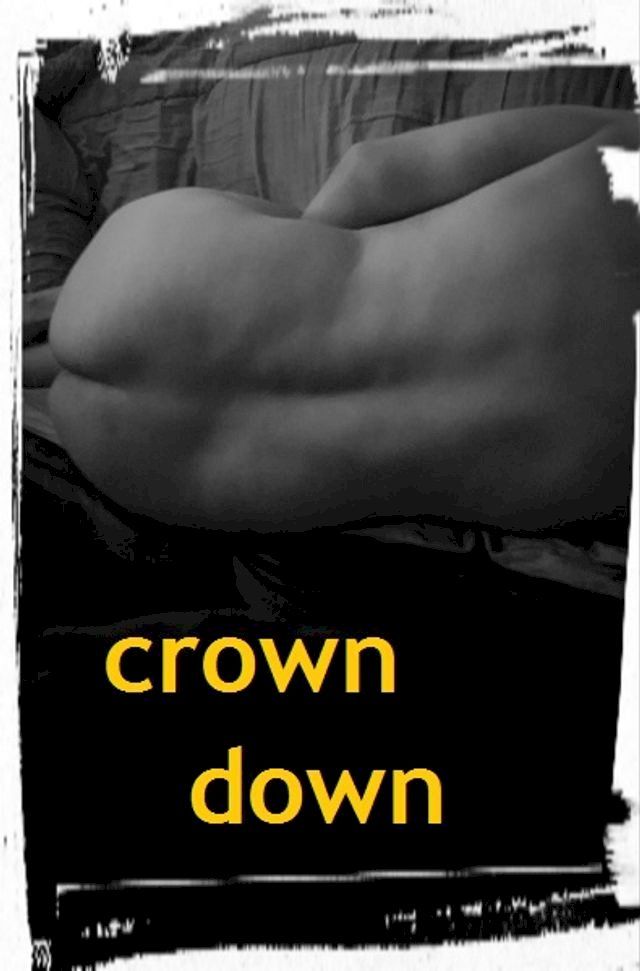  crown down(Kobo/電子書)