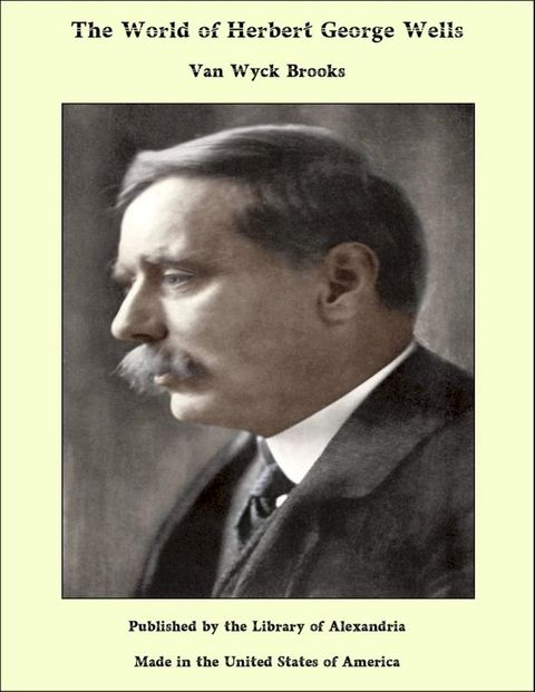 The World of Herbert George Wells(Kobo/電子書)