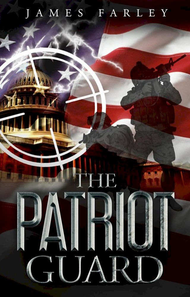  The Patriot Guard(Kobo/電子書)